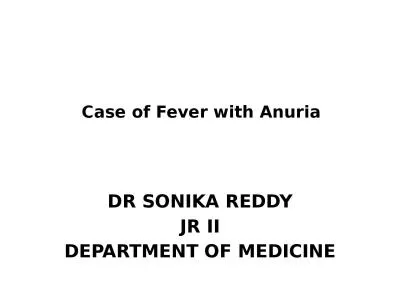 Case of Fever with Anuria