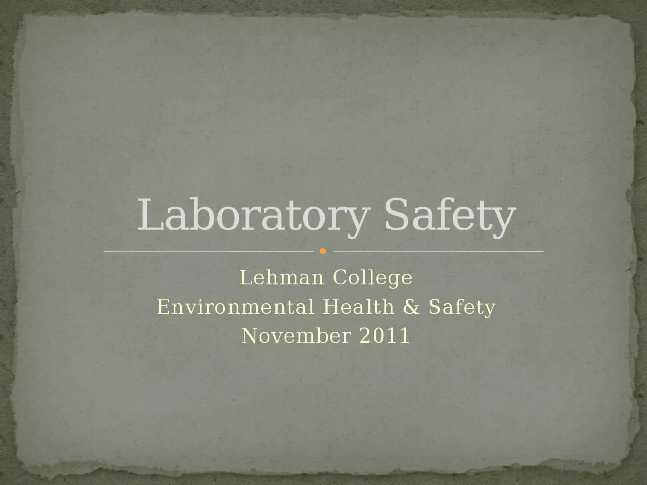 Lehman College Environmental Health & Safety