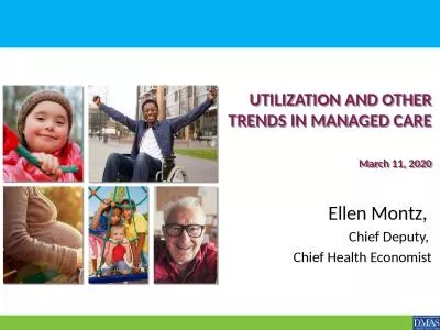 Utilization and Other Trends in Managed Care