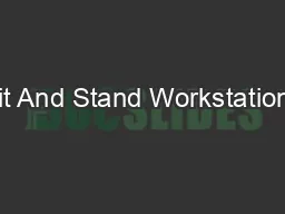 Sit And Stand Workstations