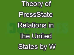 Toward a Theory of PressState Relations in the United States by W
