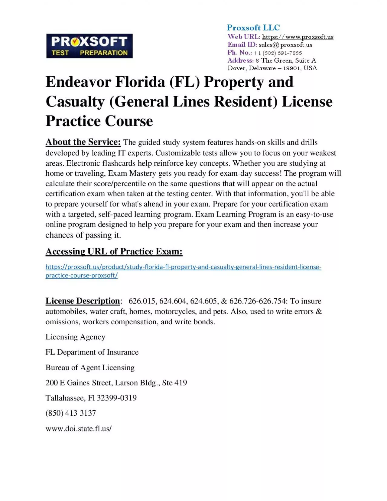 Endeavor Florida (FL) Property and Casualty (General Lines Resident) License Practice