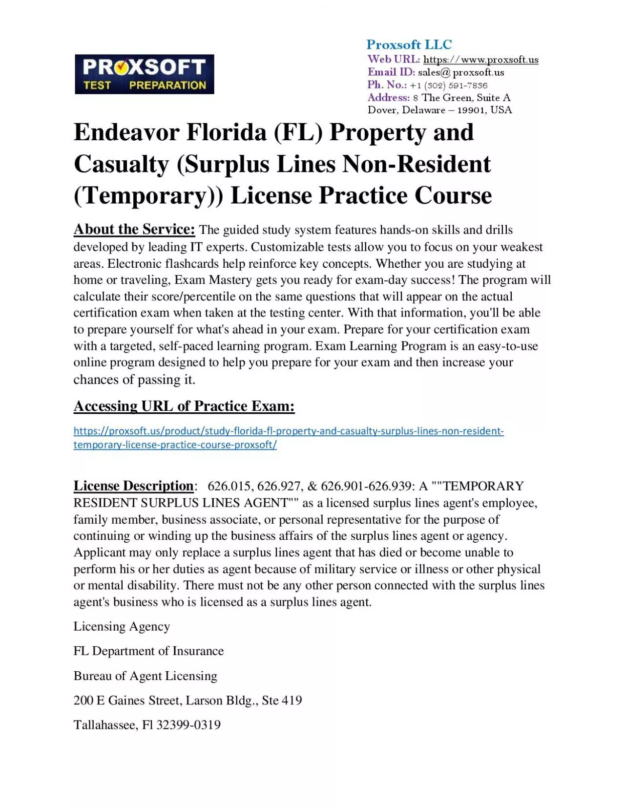 Endeavor Florida (FL) Property and Casualty (Surplus Lines Non-Resident (Temporary)) License