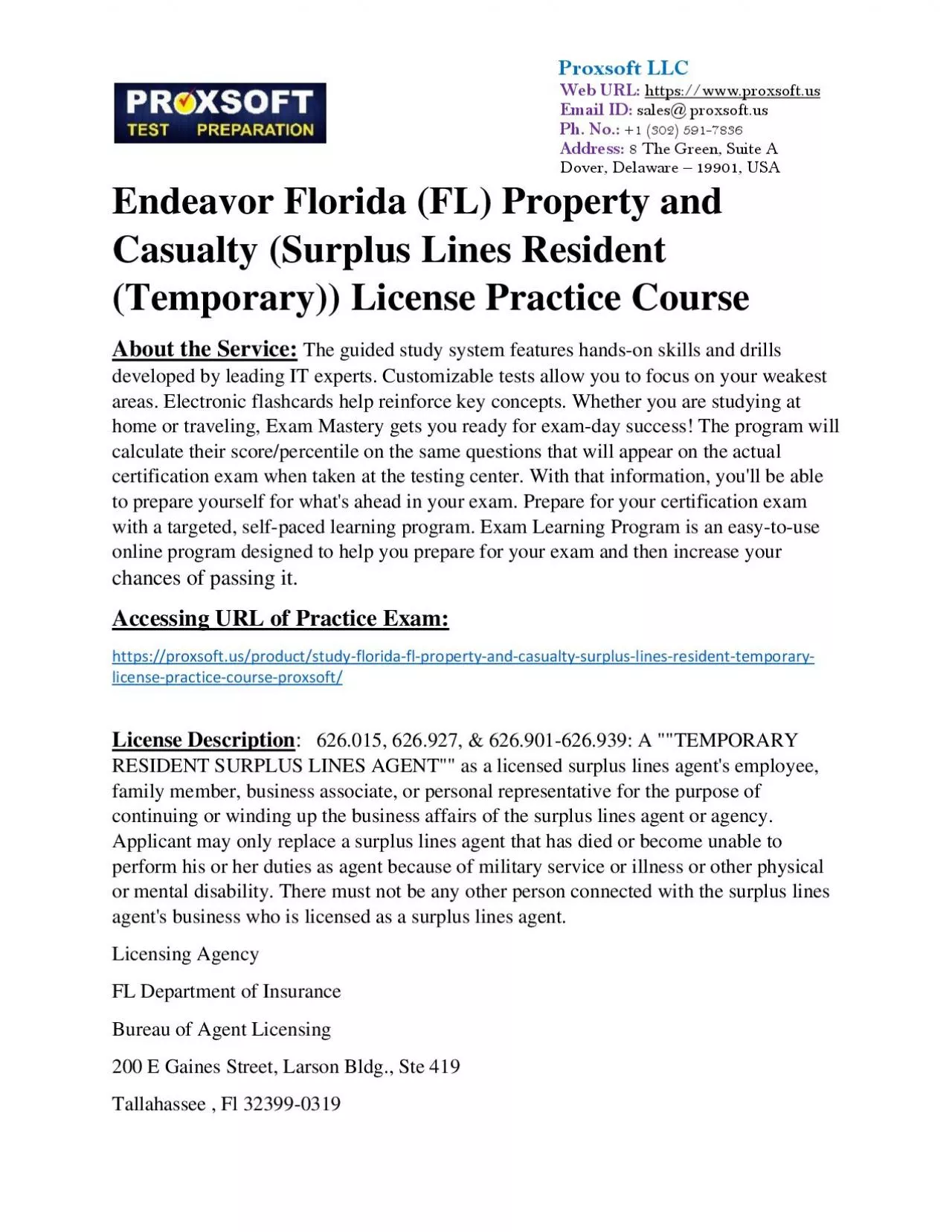 Endeavor Florida (FL) Property and Casualty (Surplus Lines Resident (Temporary)) License