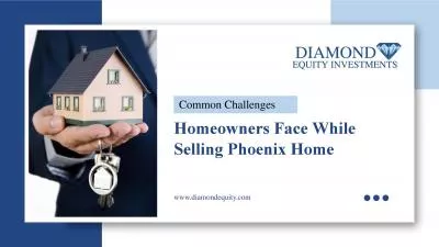 Common Challenges Every Phoenix Home Seller Should Know