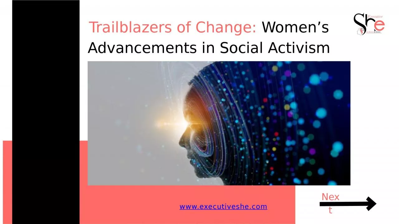 PPT-Trailblazers of Change: Women’s Advancements in Social Activism