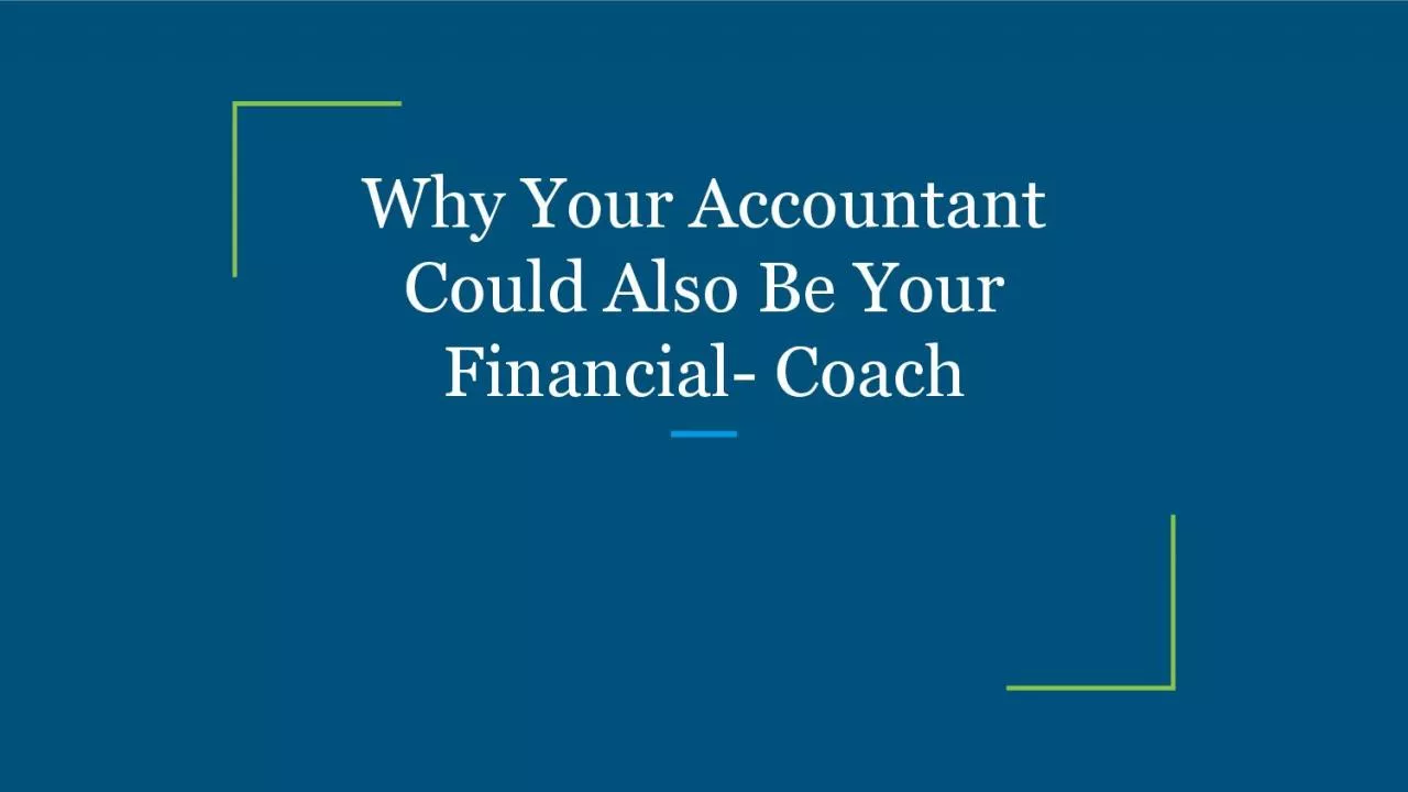 Why Your Accountant Could Also Be Your Financial Coach