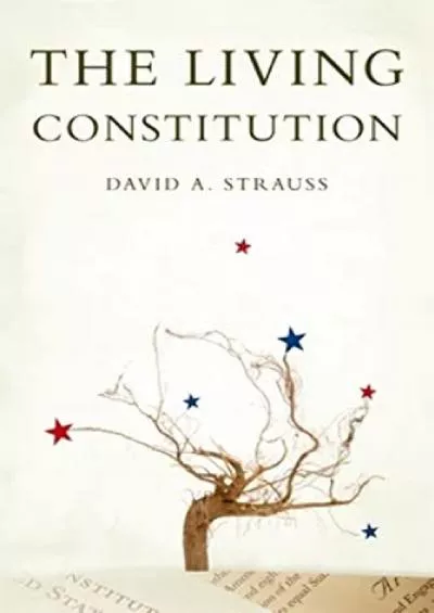 DOWNLOAD/PDF The Living Constitution (Inalienable Rights)