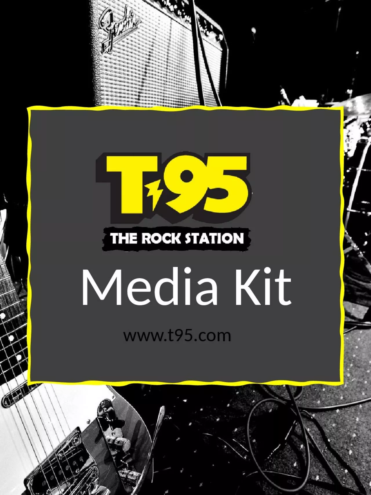 PPT-Media Kit www.t95.com Station Profile