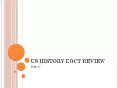 US History EOCT Review Mrs. C