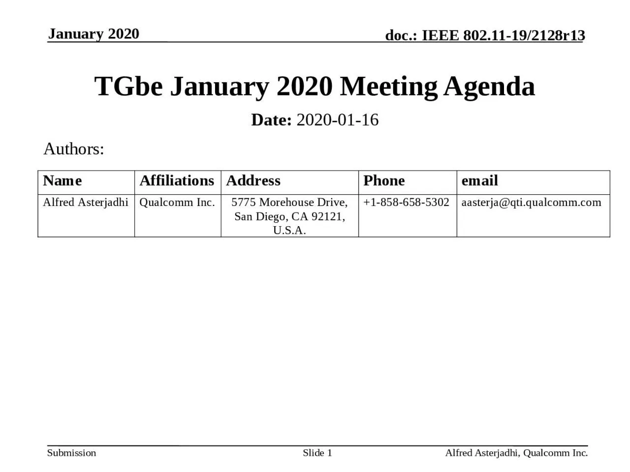 PPT-January 2020 Alfred Asterjadhi, Qualcomm Inc.