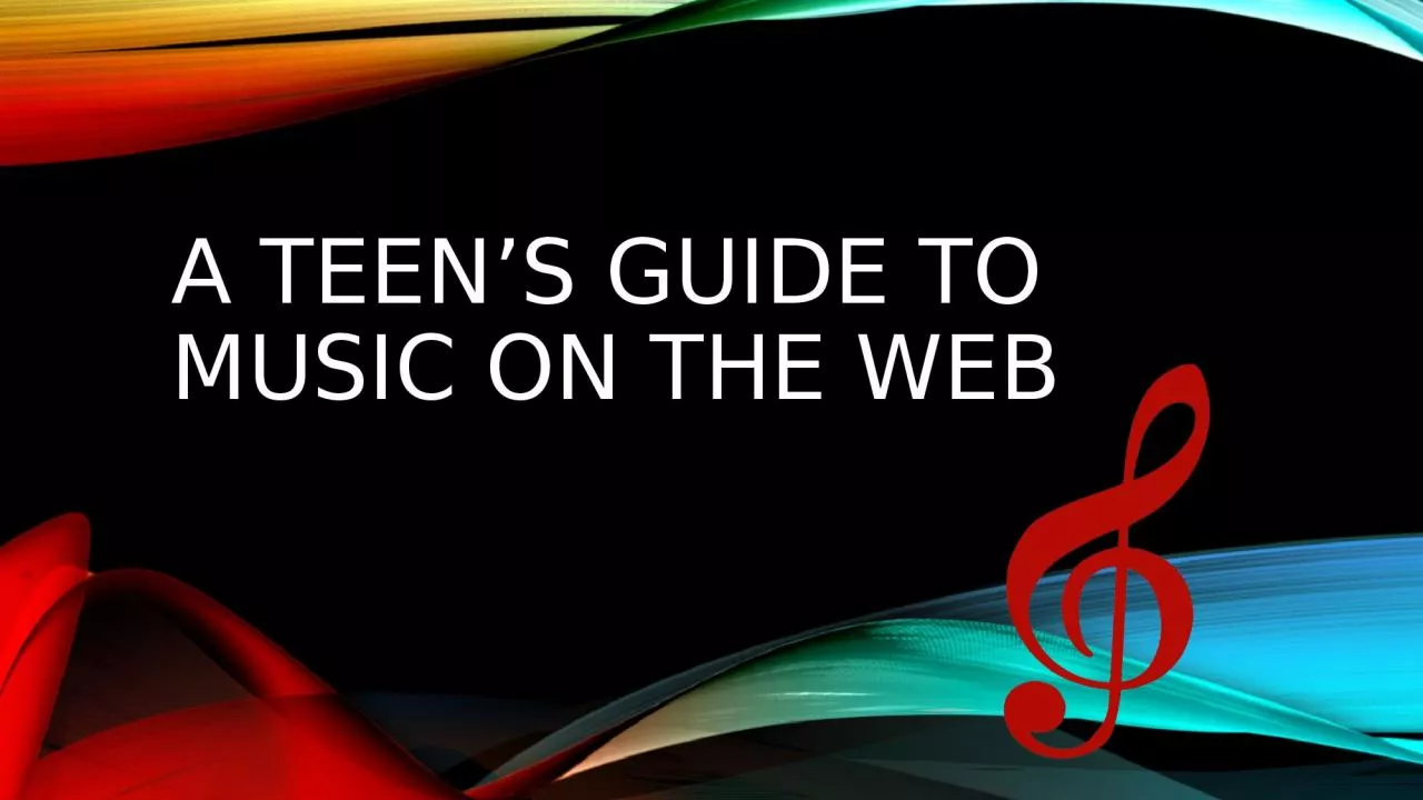A teen’s Guide To music on the Web