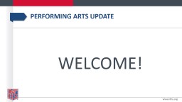Performing arts Update www.nfhs.org