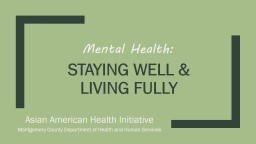 Staying well & Living Fully