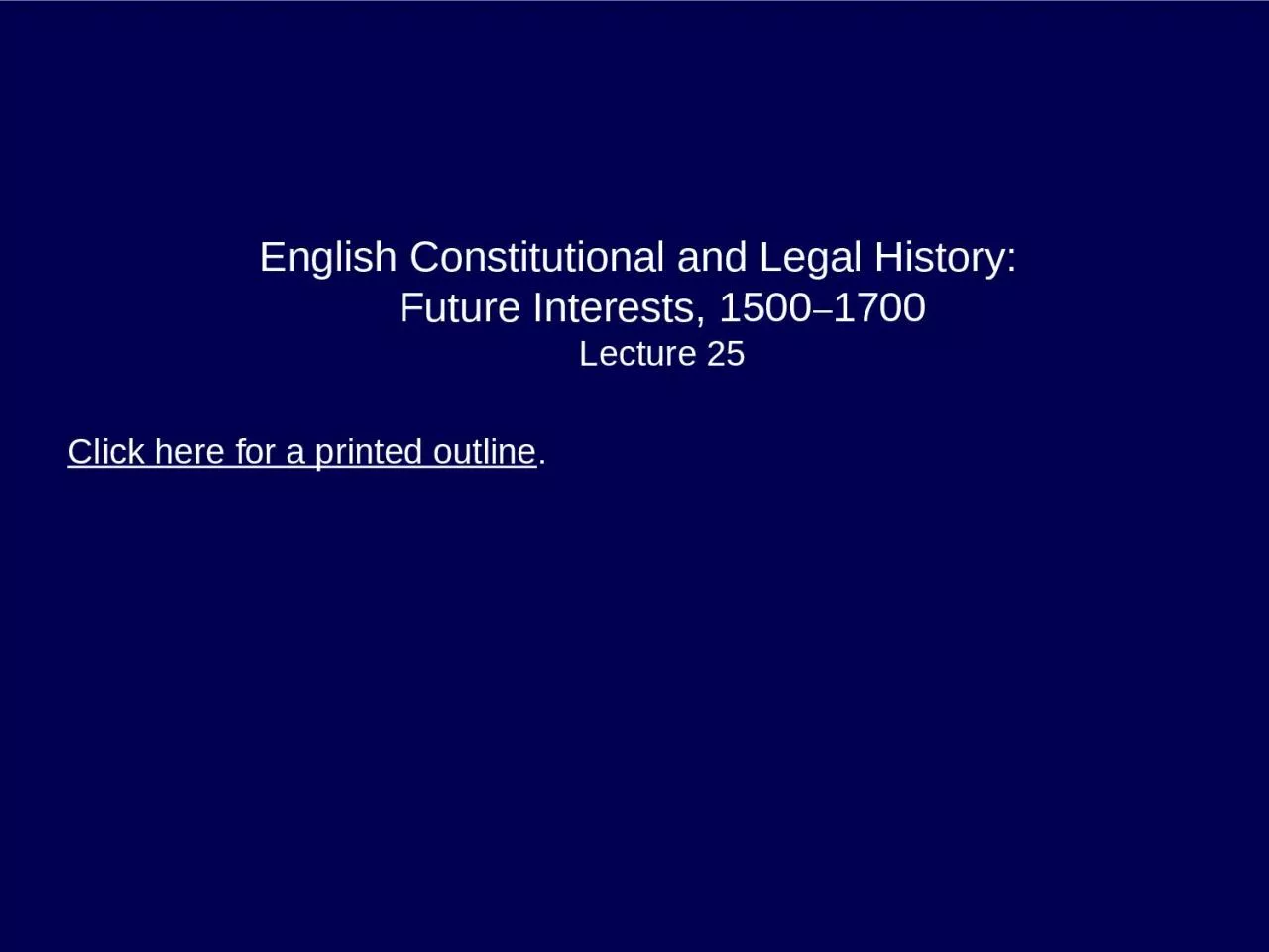 English Constitutional and Legal History: