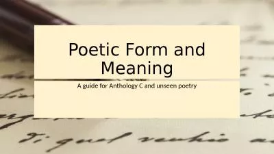 Poetic Form  and Meaning