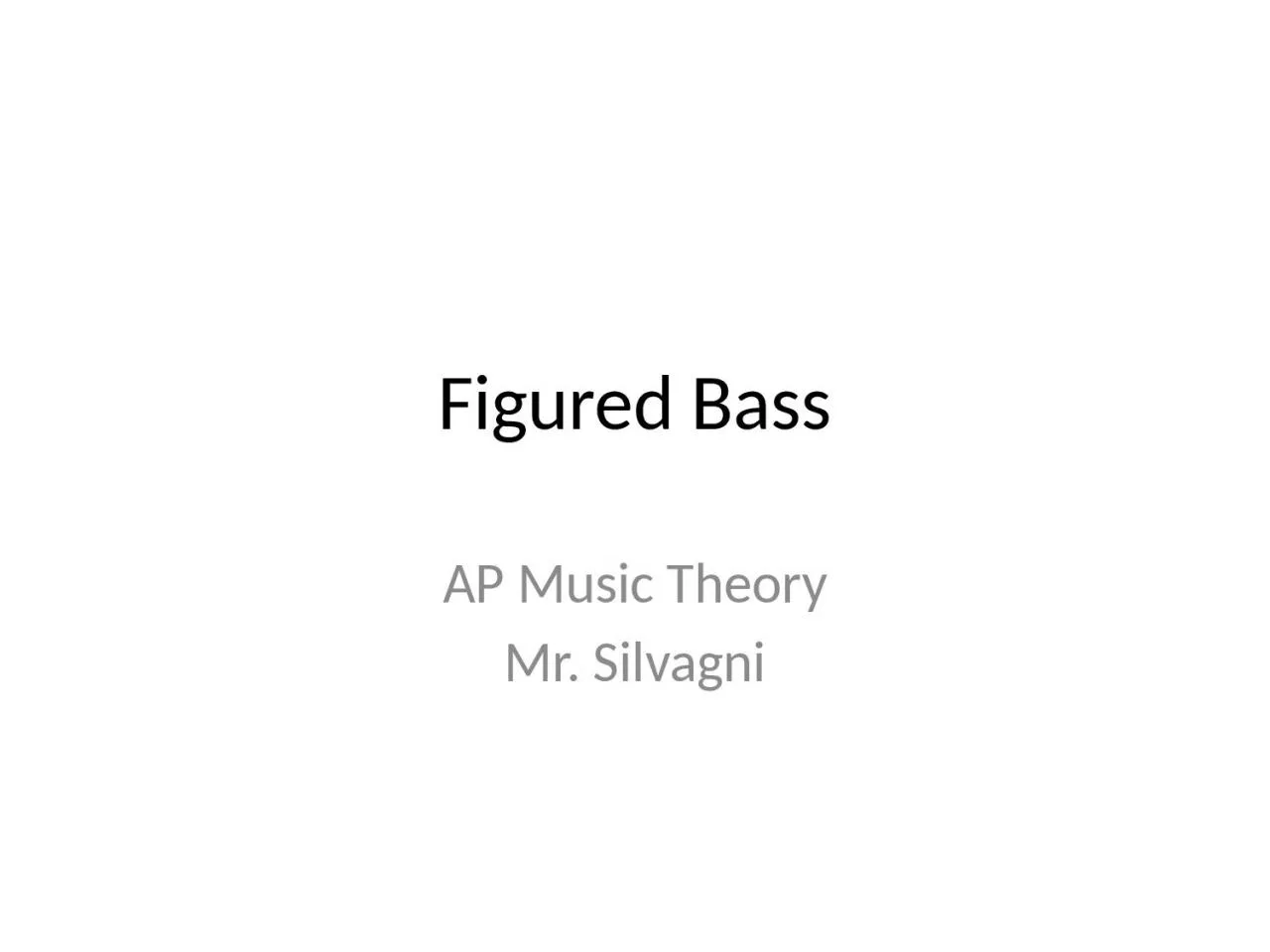 Figured Bass AP Music Theory