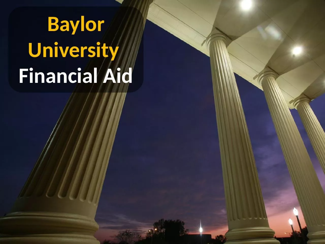 PPT-Baylor University Financial