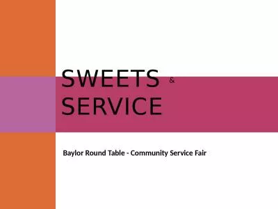 Sweets  &   Service Baylor Round Table - Community Service Fair