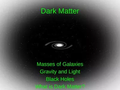 Dark Matter Masses of Galaxies