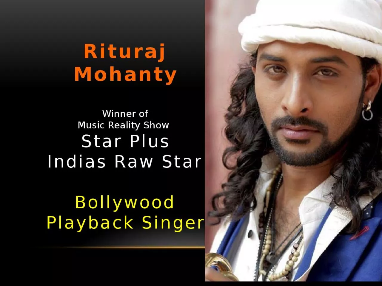 PPT-Rituraj Mohanty Winner of