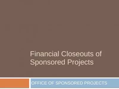 Financial Closeouts of Sponsored Projects