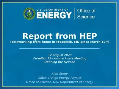 Report from HEP [Teleworking from home in Frederick, MD since March 17