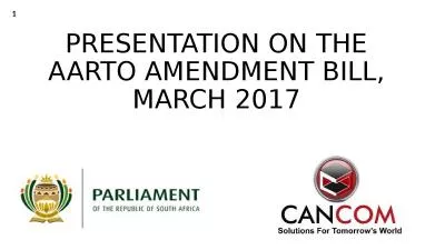 PRESENTATION ON THE AARTO AMENDMENT BILL, MARCH 2017