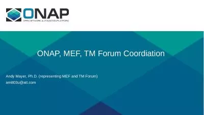 ONAP, MEF, TM Forum  Coordiation