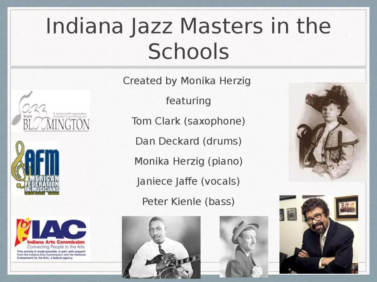 PPT-Indiana Jazz Masters in the Schools