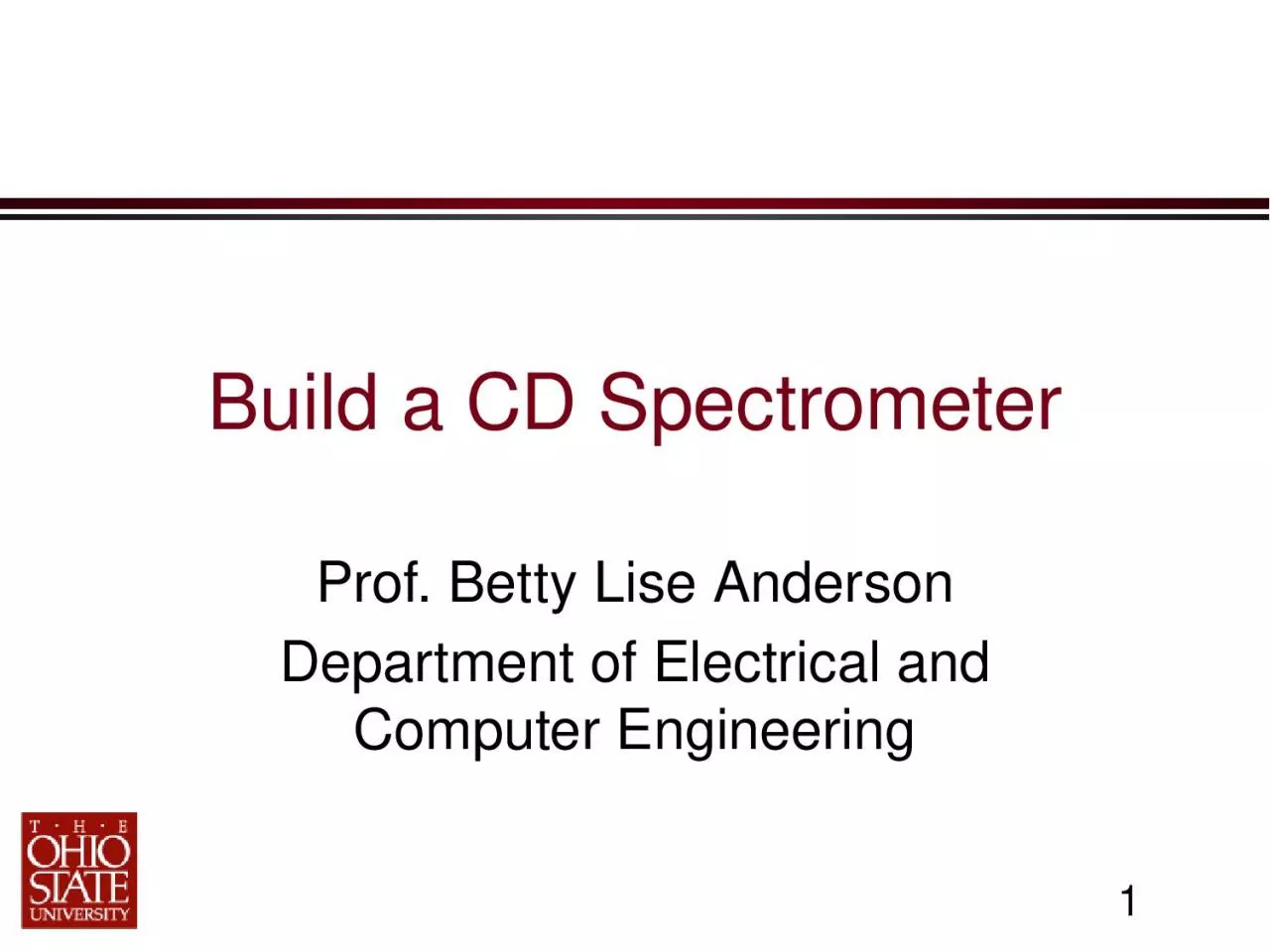 PPT-Build a CD Spectrometer Prof. Betty Lise Anderson