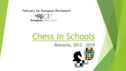 Chess In Schools Romania, 2012 - 2016