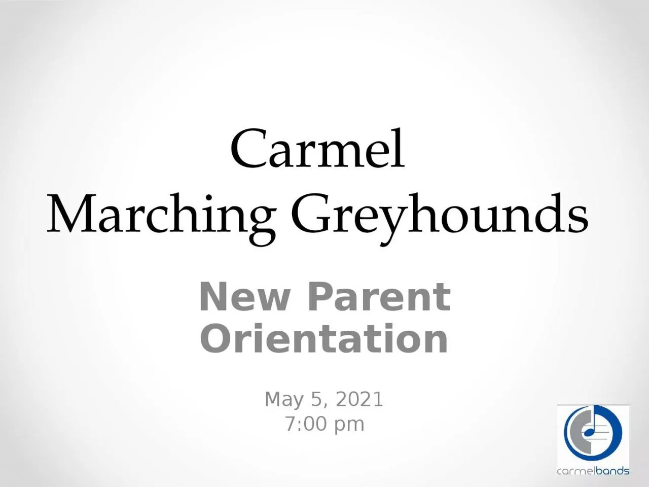 PPT-Carmel Marching Greyhounds