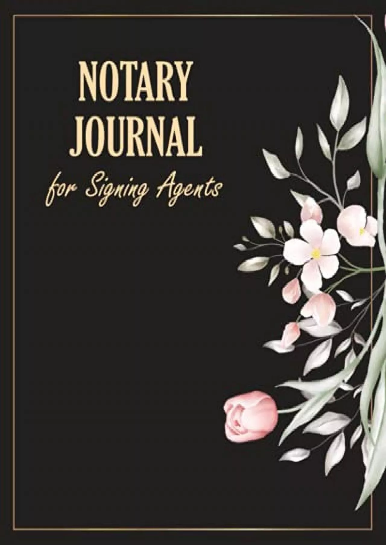 PDF-DOWNLOAD/PDF Notary Journal for Signing Agents: Public Notary Record Keeping Log Book