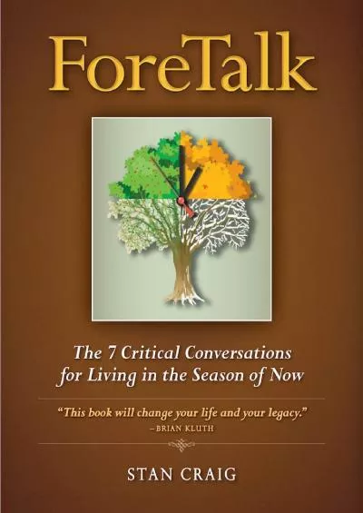 PDF/READ ForeTalk: The 7 Critical Conversations for Living in the Season of Now