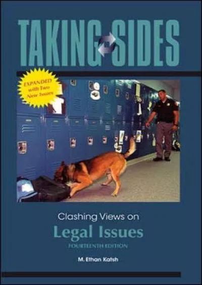 DOWNLOAD/PDF Taking Sides: Clashing Views on Legal Issues, 14th Expanded Edition