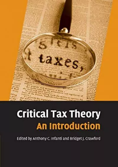 READ [PDF] Critical Tax Theory