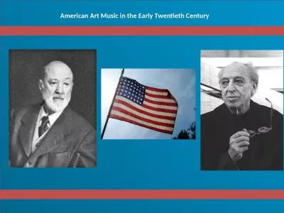 American Art Music in the Early Twentieth Century