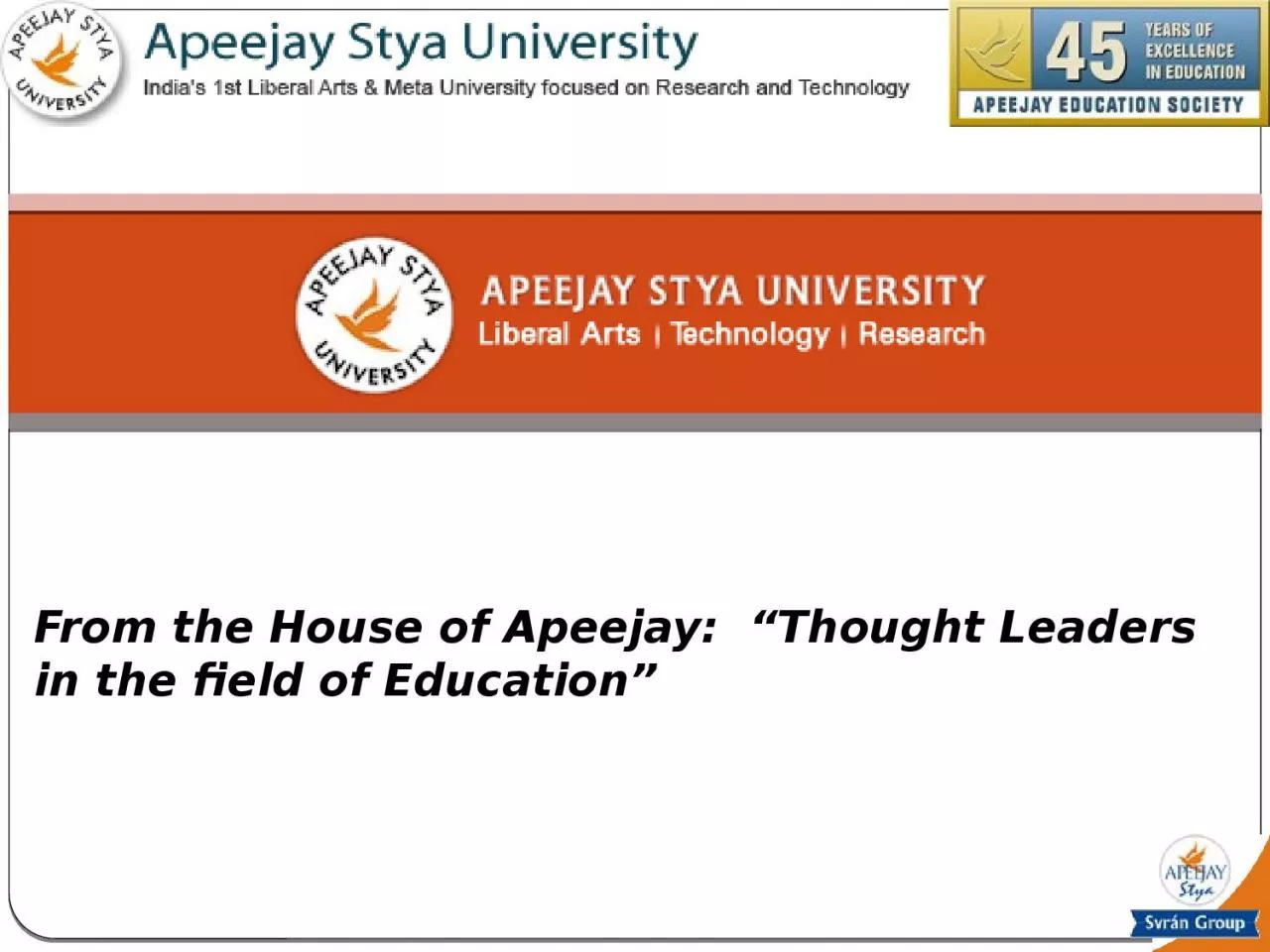 PPT-From the House of Apeejay: “Thought Leaders in the field of Education”