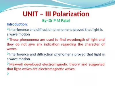 UNIT – III  Polarization