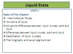Liquid State                                           UNIT-I