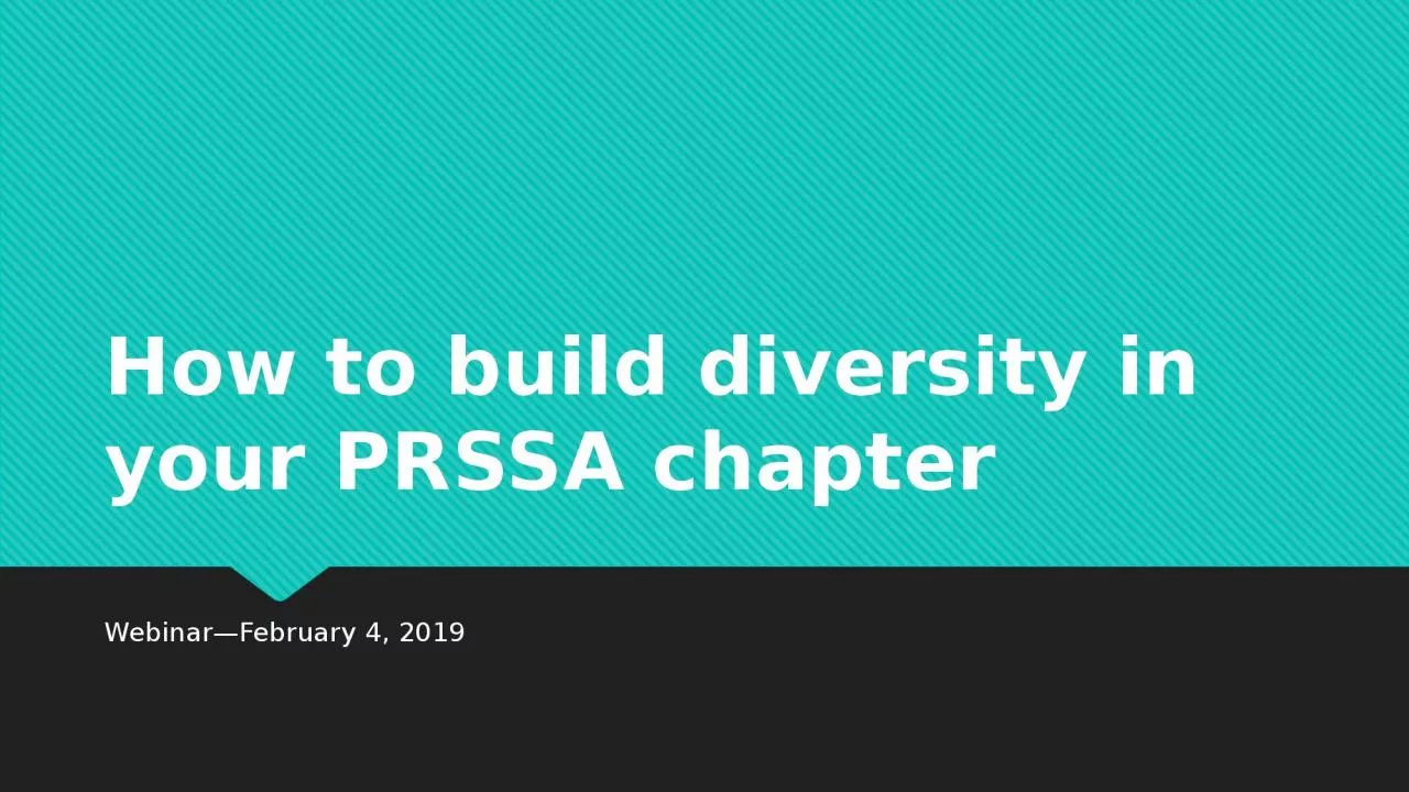 PPT-How to build diversity in your PRSSA chapter