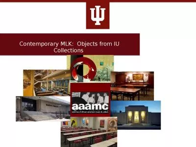 Contemporary MLK:  Objects from IU Collections