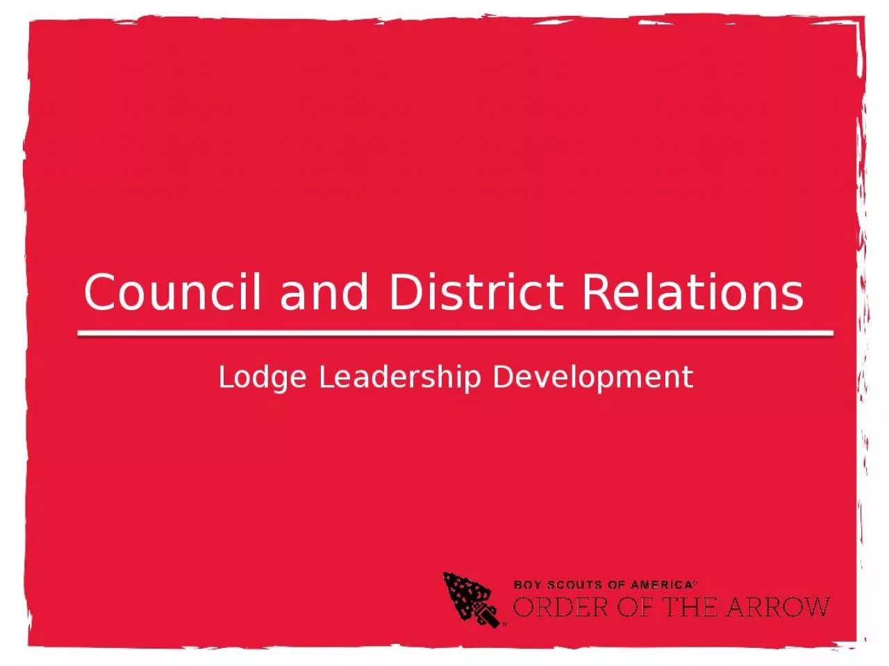 Council and District Relations
