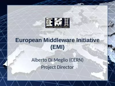 European Middleware Initiative (EMI)