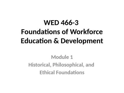 WED 466-3  Foundations of Workforce Education & Development