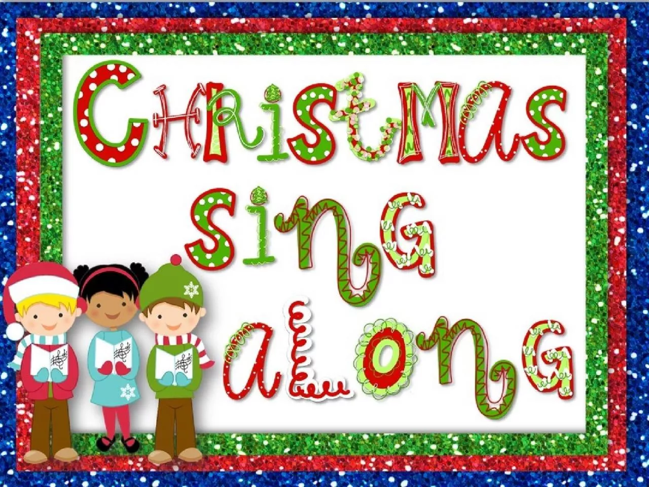 PPT-The Christmas Sing-Along