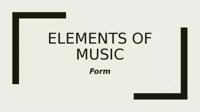 Elements of music Form Form