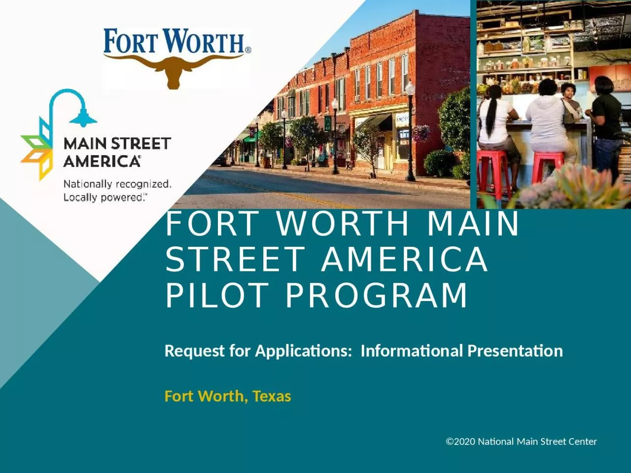 PPT-Fort worth Main Street America Pilot program