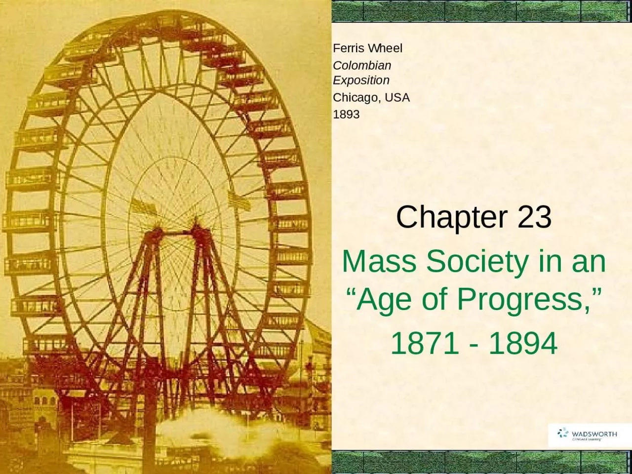 PPT-Chapter 23 Mass Society in an “Age of Progress,”